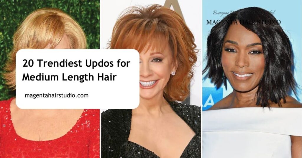 20 Trendiest Updos for Medium Length Hair