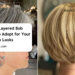 20 Voguish Layered Bob Hairstyles to Adopt for Your Fresh Stylish Looks