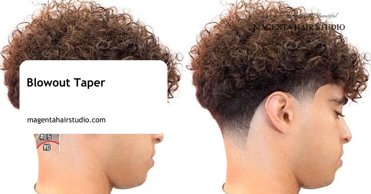 Blowout Taper