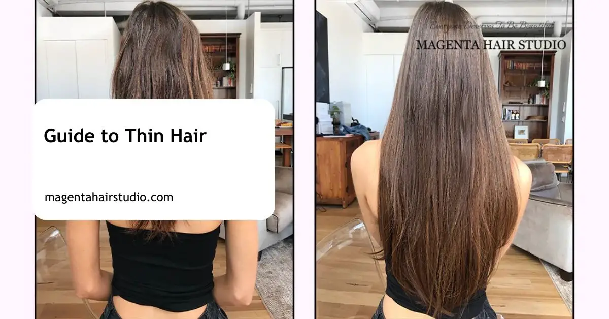 Guide to Thin Hair
