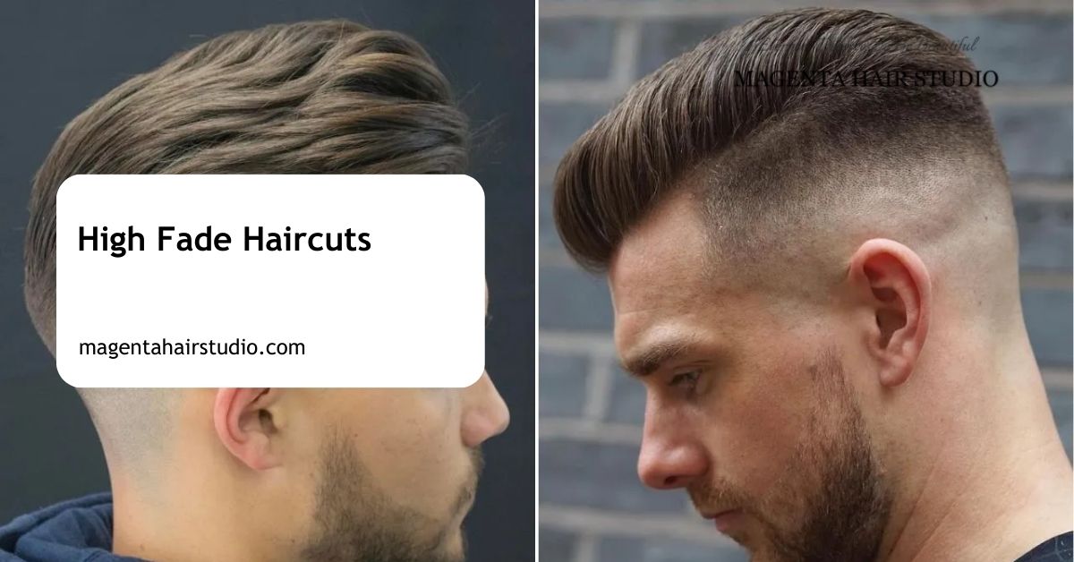 High Fade Haircuts