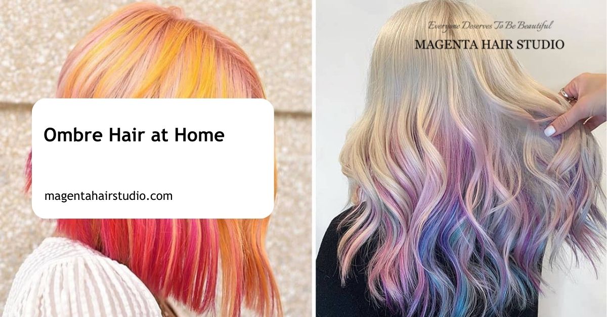 Ombre Hair at Home
