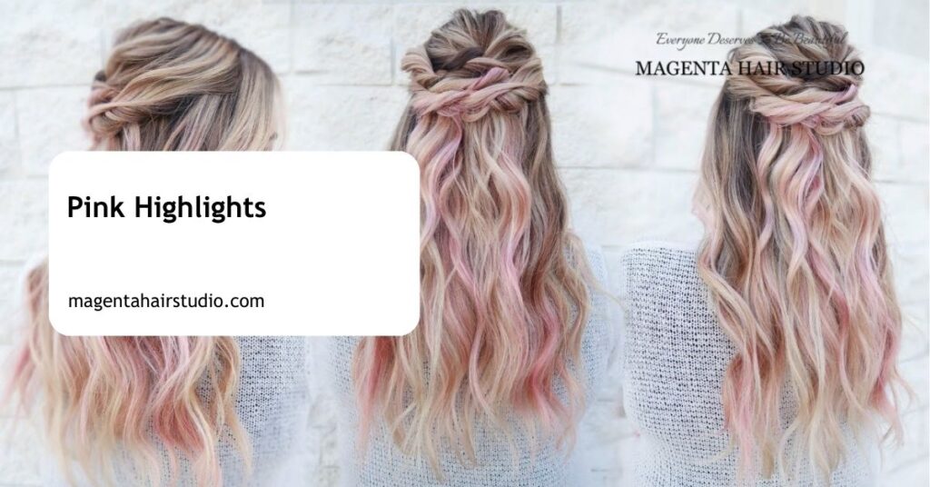 Pink Highlights