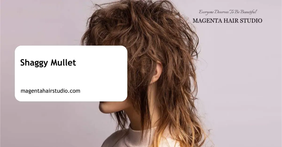 Shaggy Mullet